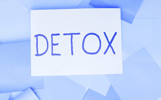 Text caption presenting Detox, Word Written on Moment for Diet Nutrition health Addiction treatment cleanse