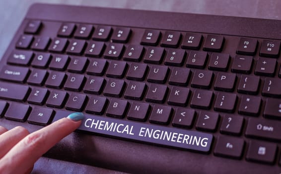 Text sign showing Chemical Engineering, Business approach developing things dealing with the industrial application of chemistry