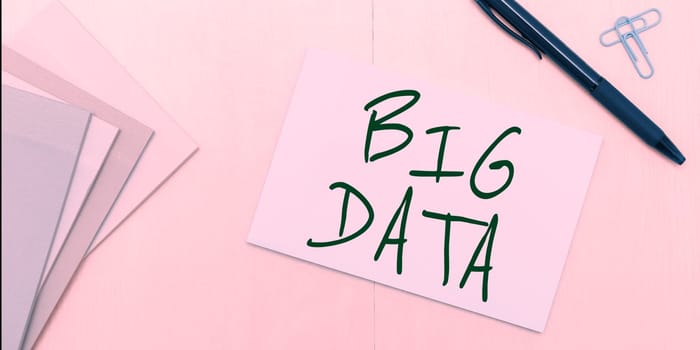Text showing inspiration Big Data, Business concept sets that so complex that traditional software cant deal with them