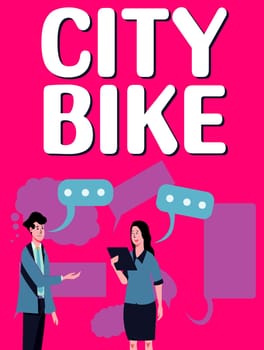 Sign displaying City Bike, Word for designed for regular short rides through equally flat urban areas