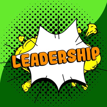 Text showing inspiration Leadership, Business concept Ability Activity involving leading a group of people or company