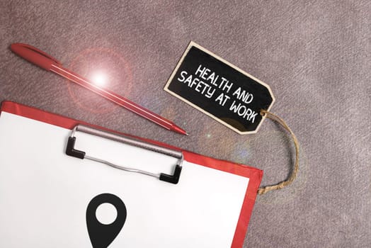 Sign displaying Health And Safety At Work, Concept meaning Secure procedures prevent accidents avoid danger