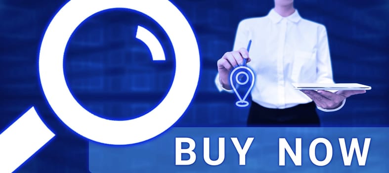 Conceptual display Buy Now, Business approach asking someone to purchase your product Provide good Discount