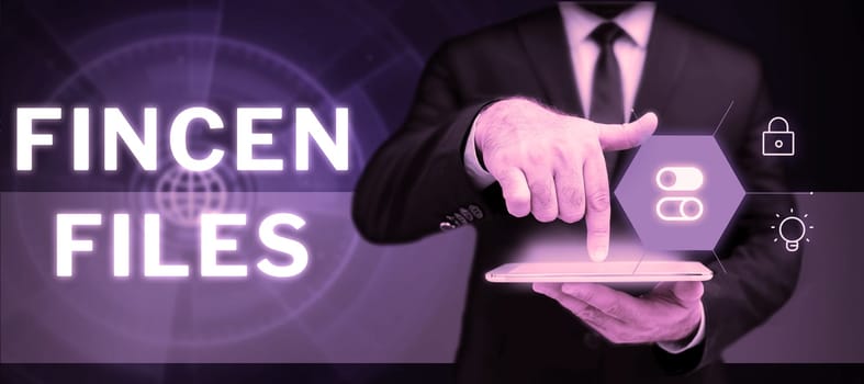 Handwriting text Fincen Files, Business idea Transactions in financial assets and liabilities