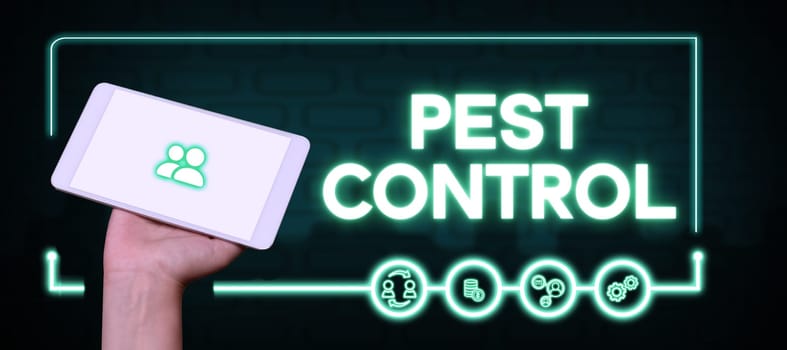Hand writing sign Pest Control, Internet Concept Killing destructive insects that attacks crops and livestock