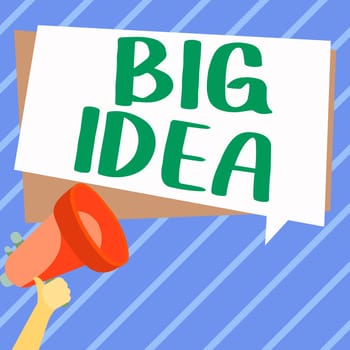 Inspiration showing sign Big Idea, Concept meaning Having great creative innovation solution or way of thinking