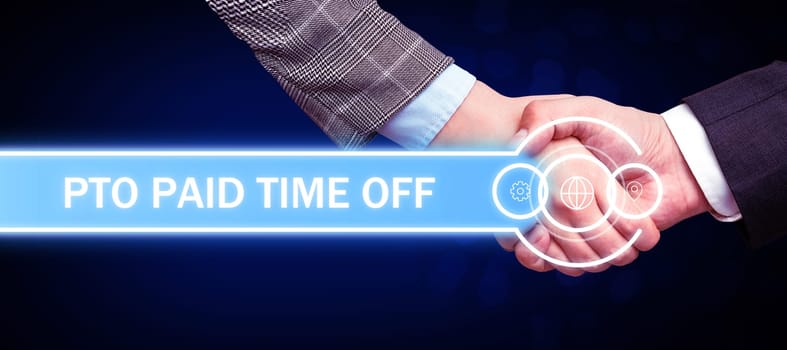 Handwriting text Pto Paid Time Off, Conceptual photo Employer grants compensation for personal leave holidays