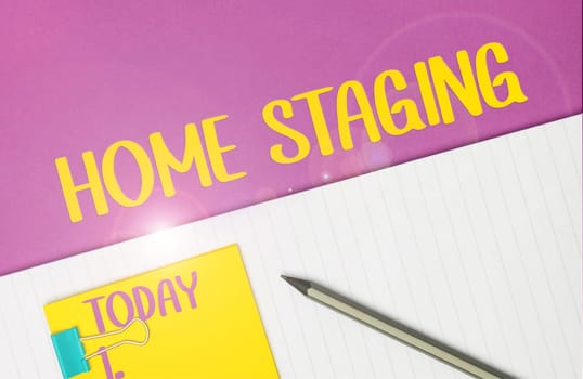Text caption presenting Home Staging, Concept meaning preparation of a private residence for sale in the real estate marketplace