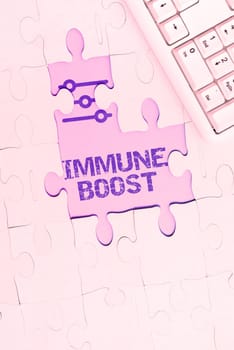 Handwriting text Immune Boost, Business idea being able to resist a particular disease preventing development of pathogens
