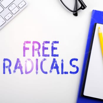 Writing displaying text Free Radicals, Conceptual photo produced in body by natural processes or introduced from tobacco smoke, toxins