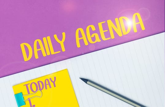 Writing displaying text Daily Agenda, Business showcase To do list of items be discussed daily or at formal important meeting