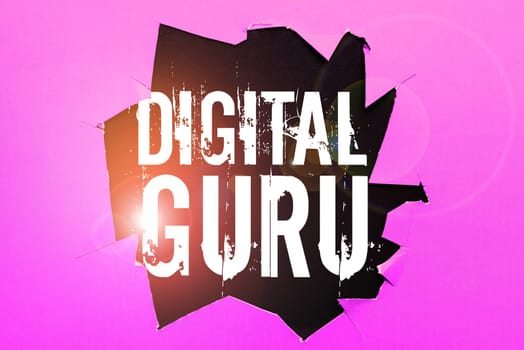 Writing displaying text Digital Guru, Internet Concept teacher and intellectual guide in matters of fundamental concern of electronics