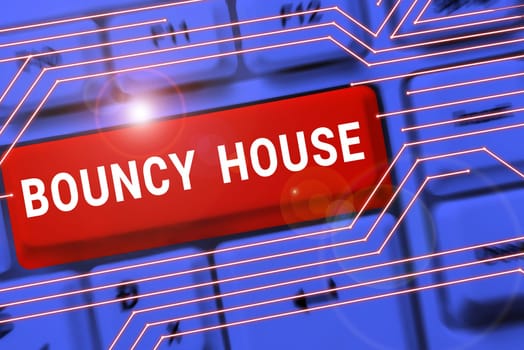 Handwriting text Bouncy House, Business idea Automated program that runs over the Internet Artificial intelligence