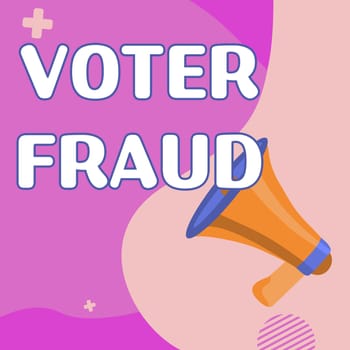 Text caption presenting Voter Fraud, Concept meaning formal indication choice between two or more candidates actions