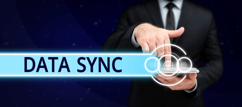 Writing displaying text Data Sync, Conceptual photo data that is continuously generated by different sources
