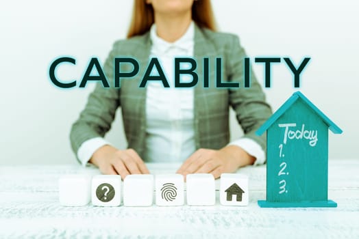 Text showing inspiration Capability, Word Written on the facility or potential for an indicated use or deployment