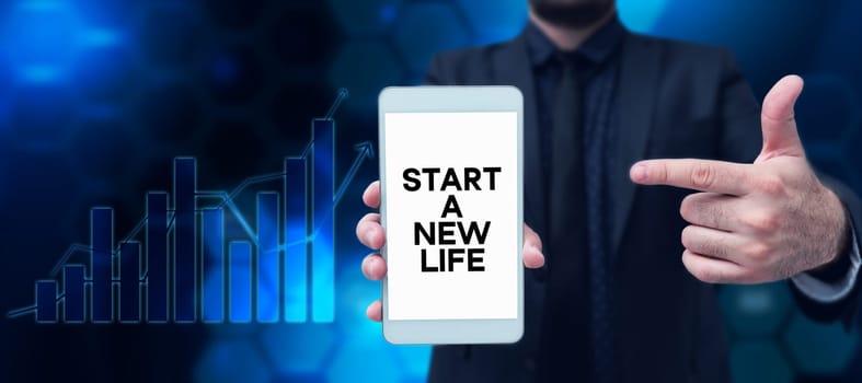 Text sign showing Start A New Life, Word Written on be reckoned from a particular point in time to begin doing something
