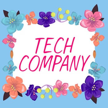 Conceptual display Tech Company, Word Written on a company that invents or innovates solutions to produce usable product