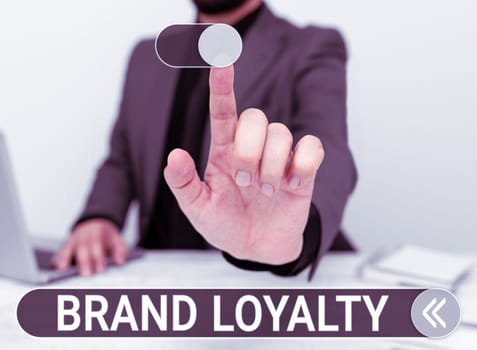 Writing displaying text Brand Loyalty, Business overview Repeat Purchase Ambassador Patronage Favorite Trusted