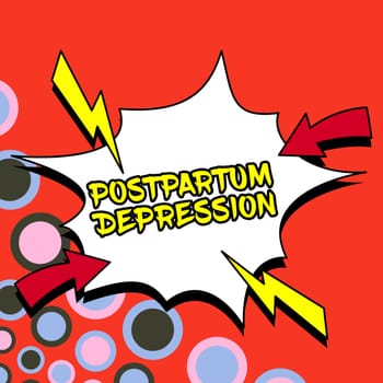 Inspiration showing sign Postpartum Depression, Business approach a mood disorder involving intense depression after giving birth