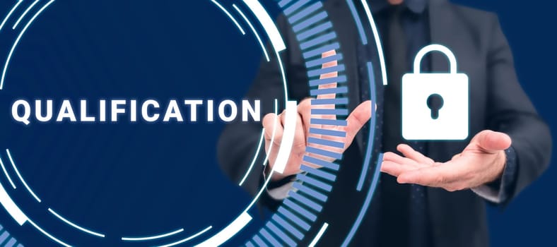Inspiration showing sign Qualification, Business concept Officially permission and certification to perform a particular job