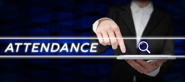 Hand writing sign Attendance, Concept meaning Going regularly Being present at place or event Number of people