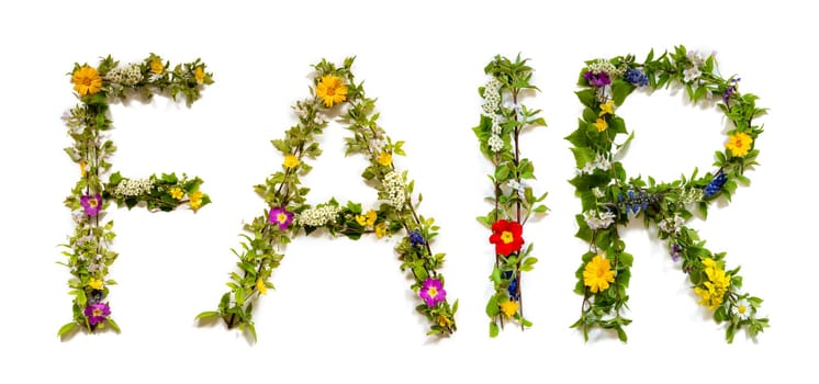 Blooming Flower Letters Building English Word Fair. Colorful Spring and Summer Blossoms. White Isolated Background.