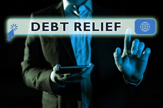 Conceptual caption Debt Relief, Concept meaning partial or total remission of it especially those by countries