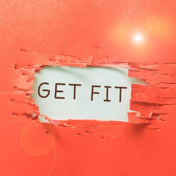 Handwriting text Get Fit, Conceptual photo right size or shape for someone or something keep your body healthy