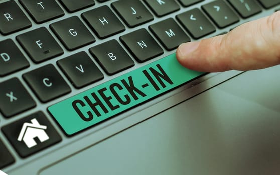 Conceptual caption Check In, Business idea Procedure by which an airline or hotel formally registers the guest