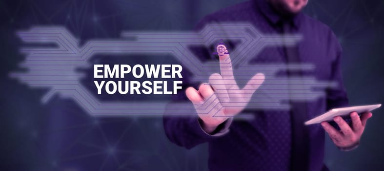 Conceptual caption Empower Yourself, Business idea taking control of life setting goals positive choices