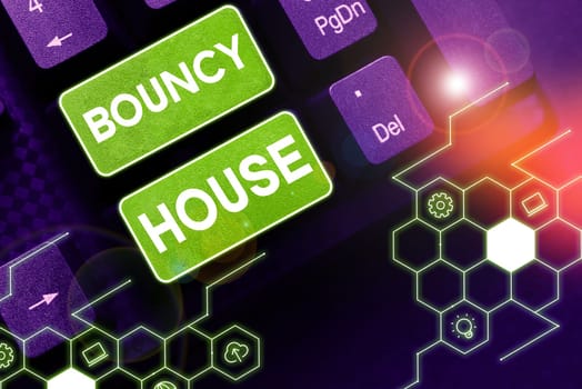 Text showing inspiration Bouncy House, Conceptual photo Automated program that runs over the Internet Artificial intelligence