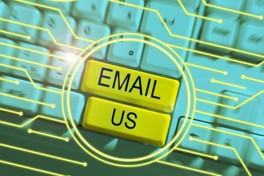 Conceptual caption Email Us, Conceptual photo Sending a commercial message to a group of people using mail