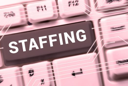Inspiration showing sign Staffing, Word for The percentage of workers that replaced by new employees