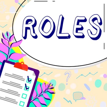 Text caption presenting Roles, Business idea part played by person thing in particular situation Actor profession