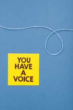 Conceptual caption You Have A Voice, Business approach speak fight for your rights your choices also count