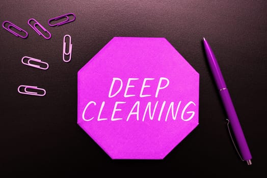 Conceptual caption Deep Cleaning, Concept meaning an act of thoroughly removing dirt and grime from something