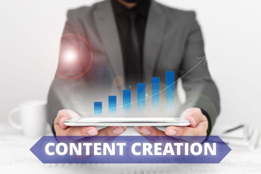 Sign displaying Content Creation, Business idea contribution of information to any digital media