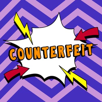 Handwriting text Counterfeit, Internet Concept made in imitation of something else with intent to deceive