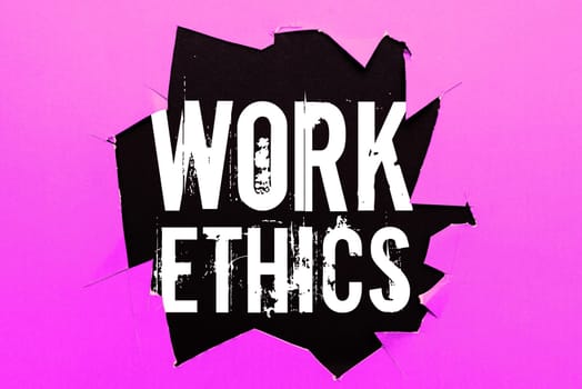 Conceptual caption Work Ethics, Internet Concept A set of values centered on the importance of doing work