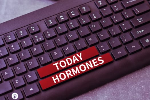 Text sign showing Hormones, Business idea regulatory substance produced in organism transported tissue fluids