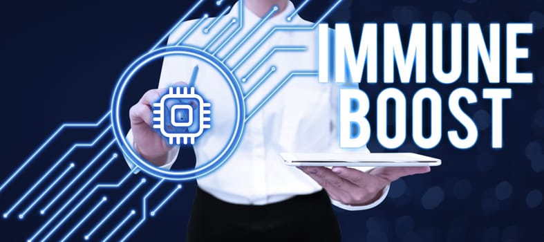 Text sign showing Immune Boost, Concept meaning being able to resist a particular disease preventing development of pathogens
