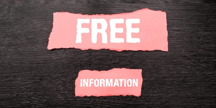 Handwriting text Free Information, Business idea knowledge obtained from investigation, study, or instruction free of charge