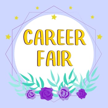 Conceptual display Career Fair, Business idea an event at which job seekers can meet possible employers