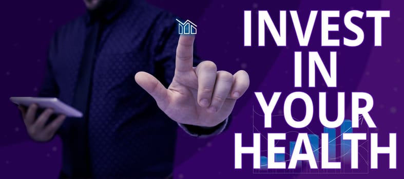 Conceptual caption Invest In Your Health, Word for Live a Healthy Lifestyle Quality Food for Wellness