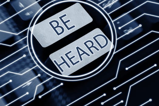 Conceptual display Be Heard, Internet Concept promote a state of complete emotional and physical well-being