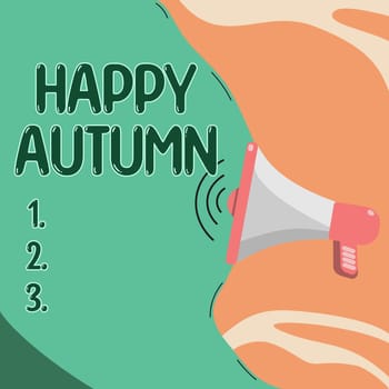 Writing displaying text Happy Autumn, Word for Annual Special Milestone Commemoration