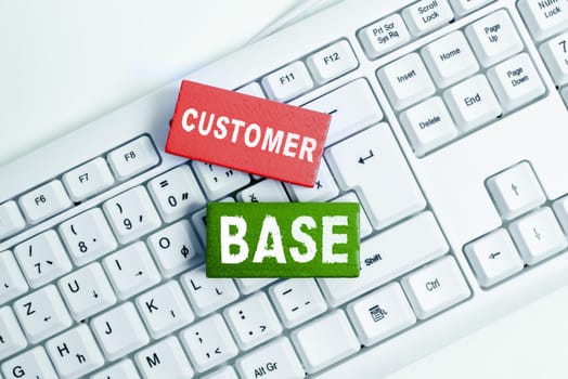 Writing displaying text Customer Base, Business overview encourage customers to buy your brand