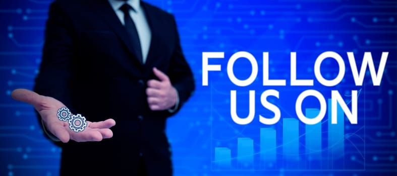 Hand writing sign Follow Us On, Business concept To invite a person or group to join his company and take rules