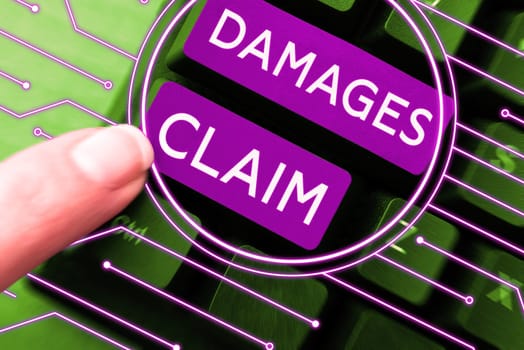 Writing displaying text Damages Claim, Business idea Demand Compensation Litigate Insurance File Suit